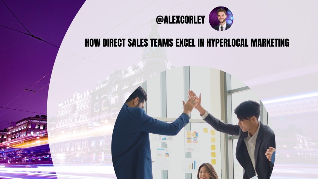 showcasing hyperlocal marketing in action